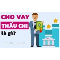 Vay thấu chi là gì? Những điều cần biết về vay thấu chi