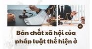 Bản chất xã hội của pháp luật thể hiện ở?