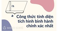 Công thức tính diện tích hình bình hành chính xác nhất và bài tập
