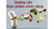 Thủ tục Quảng cáo Thực phẩm Chức năng cần những gì?