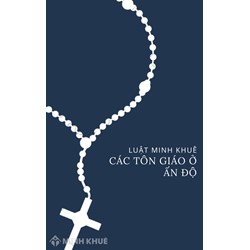 Ấn Độ theo tôn giáo nào nhiều nhất? Các tôn giáo ở Ấn Độ?