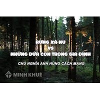 So sánh Rừng xà nu và Những đứa con trong gia đình hay nhất