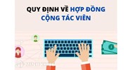 Quy định về Hợp đồng Cộng tác viên mới nhất
