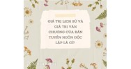 Giá trị lịch sử và giá trị văn chương của bản Tuyên ngôn độc lập là gì?