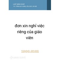Mẫu đơn xin nghỉ việc riêng của giáo viên theo quy định mới
