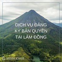 Dịch vụ Đăng ký bản quyền tại Lâm Đồng nhanh nhất