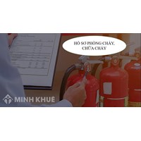 Hồ sơ phòng cháy chữa cháy gồm những giấy tờ gì?