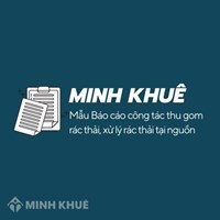 Mẫu Báo cáo công tác thu gom rác thải, xử lý rác thải tại nguồn