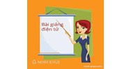 Sử dụng PowerPoint soạn giáo án điện tử dạy học đẹp