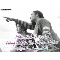 Phân tích chất thơ trong truyện Vợ chồng A Phủ hay nhất