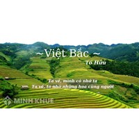 Phân tích nỗi nhớ của người chiến sĩ Cách mạng trong Việt Bắc hay nhất
