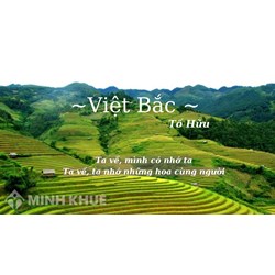 Phân tích nỗi nhớ của người chiến sĩ Cách mạng trong Việt Bắc hay nhất
