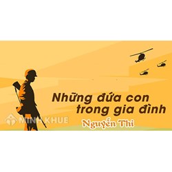 Tóm tắt Những đứa con trong gia đình ngắn gọn, hay nhất