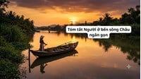 Tóm tắt Người ở bến sông Châu ngắn gọn, hay nhất