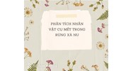 Phân tích nhân vật cụ Mết trong Rừng xà nu chọn lọc hay nhất