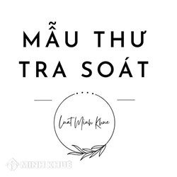 Mẫu Thư tra soát mới nhất và Cách điền thư tra soát C1-11/NS