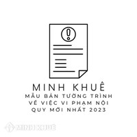 Mẫu bản tường trình về việc vi phạm nội quy mới nhất