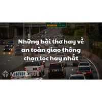 Những bài thơ hay về an toàn giao thông chọn lọc hay nhất