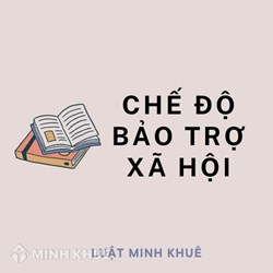 Thủ tục làm chế độ bảo trợ xã hội theo quy định mới nhất