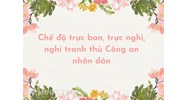 Chế độ trực ban, trực nghỉ, nghỉ tranh thủ Công an nhân dân?