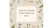Tóm tắt truyện Thần trụ trời ngắn gọn, hay nhất