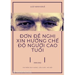 Mẫu đơn đề nghị xin hưởng chế độ người cao tuổi mới nhất 2024