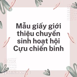Mẫu giấy giới thiệu chuyển sinh hoạt hội Cựu chiến binh