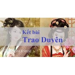 Kết bài Trao duyên chọn lọc hay nhất