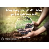 Bảng khung tính giá đất, bảng giá đất tỉnh Nam Định mới nhất