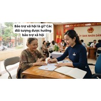 Bảo trợ xã hội là gì? Các đối tượng được hưởng bảo trợ xã hội
