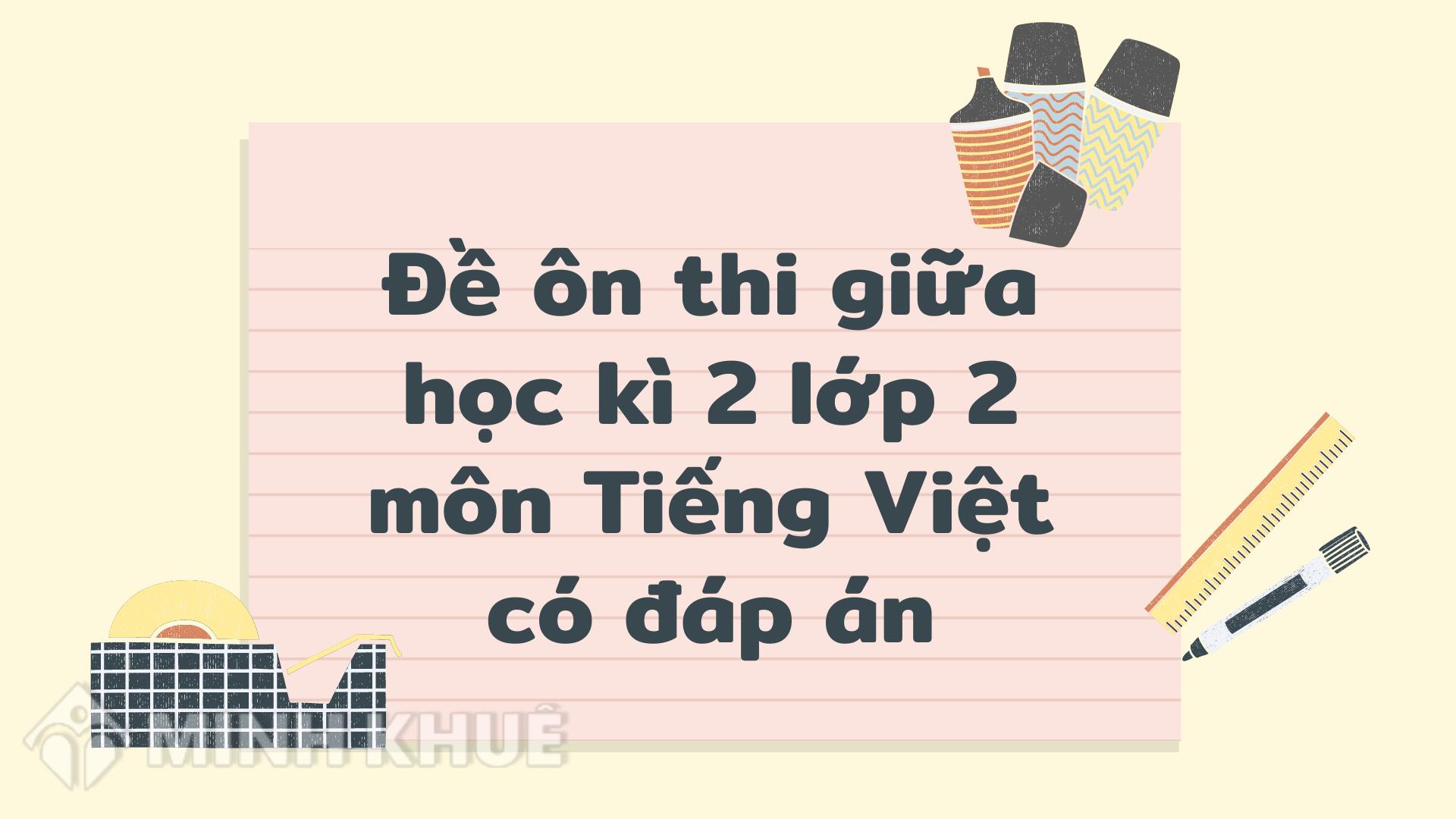 Hãy sẵn sàng cho kỳ thi với bộ ôn thi Tiếng Việt chuyên nghiệp nhất! Chúng tôi cung cấp đáp án chi tiết để giúp bạn chuẩn bị tốt hơn cho kỳ thi quan trọng này. Hãy xem hình ảnh liên quan đến từ khóa này và bắt đầu chuẩn bị cho thành công ngay hôm nay!