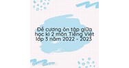 Đề cương ôn tập giữa học kì 2 môn Tiếng Việt lớp 3 chi tiết nhất