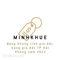 Bảng khung tính giá đất, bảng giá đất TP Hải Phòng mới nhất