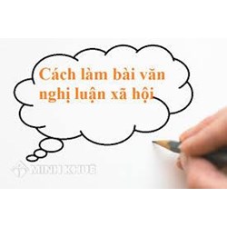 Hướng dẫn làm bài nghị luận về một hiện tượng đời sống - Ngữ văn 12