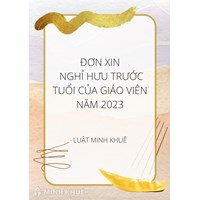 Mẫu đơn xin nghỉ hưu trước tuổi của giáo viên mới nhất