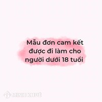 Mẫu đơn cam kết được đi làm cho người dưới 18 tuổi