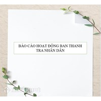 Mẫu báo cáo hoạt động của ban thanh tra nhân dân mới nhất