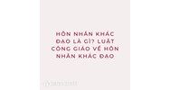 Hôn nhân khác đạo là gì? Luật Công giáo về hôn nhân khác đạo