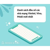 Danh sách đầu số các nhà mạng Viettel, Vina, Mobi mới nhất
