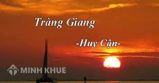 Mở Bài Bài Thơ Tràng Giang Của Huy Cận Chọn Lọc Hay Nhất
