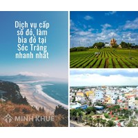 Dịch vụ cấp sổ đỏ, làm bìa đỏ tại Sóc Trăng nhanh nhất