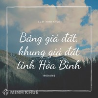 Bảng giá đất, khung giá đất tỉnh Hòa Bình năm 2024 mới nhất