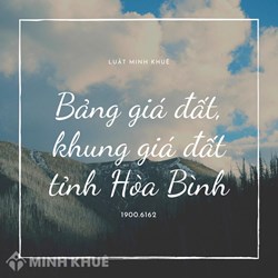 Bảng giá đất, khung giá đất tỉnh Hòa Bình năm 2024 mới nhất