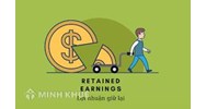 Lợi nhuận giữ lại là gì? Ý nghĩa và Công thức tính