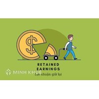 Lợi nhuận giữ lại là gì? Ý nghĩa và Công thức tính