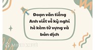 Đoạn văn tiếng Anh viết về kỳ nghỉ hè kèm từ vựng và bản dịch