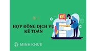 Mẫu hợp đồng dịch vụ kế toán mới và chi tiết nhất