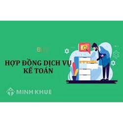 Mẫu hợp đồng dịch vụ kế toán mới và chi tiết nhất