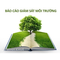 Mẫu báo cáo giám sát môi trường định kỳ mới nhất