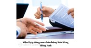 Mẫu Hợp đồng mua bán hàng hóa bằng Tiếng Anh mới nhất